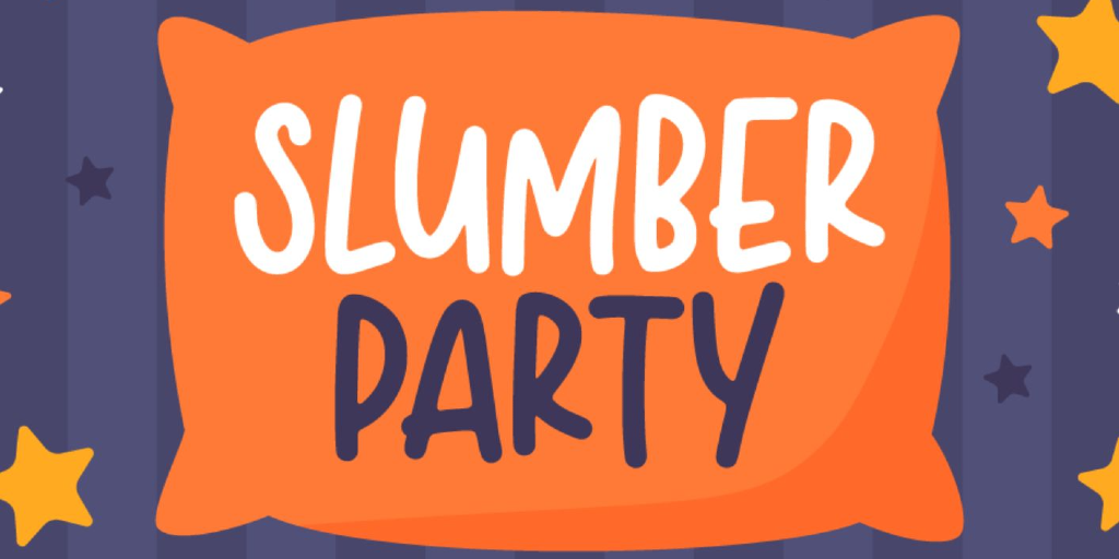Slumber Party