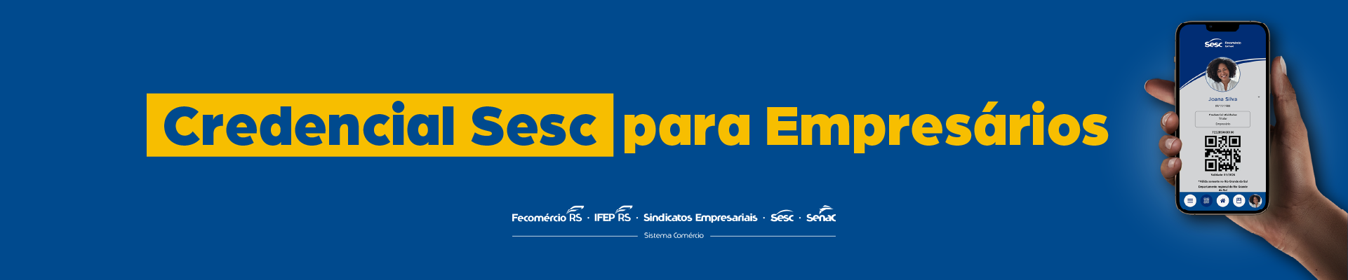 Banner Credencial Empresário